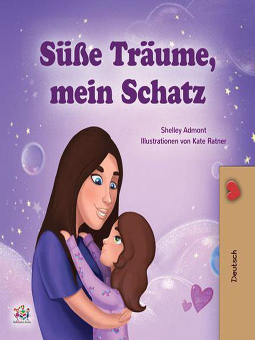 Title details for Süße Träume, mein Schatz by Shelley Admont - Available
